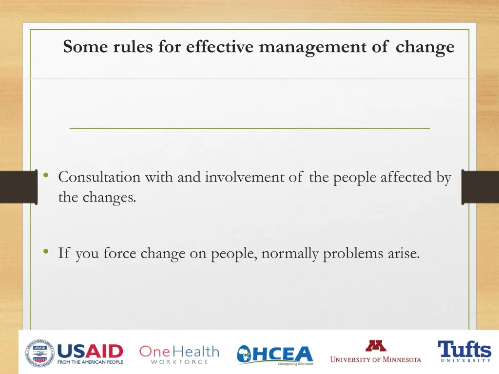 some rules for effective management of change