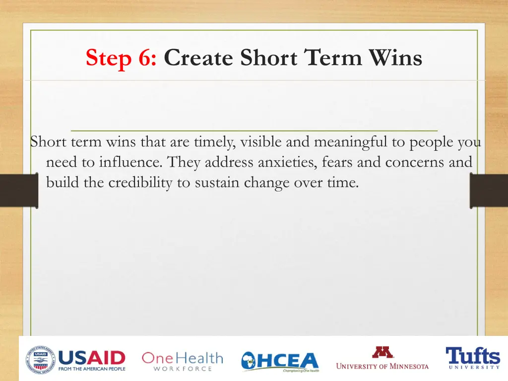 step 6 create short term wins