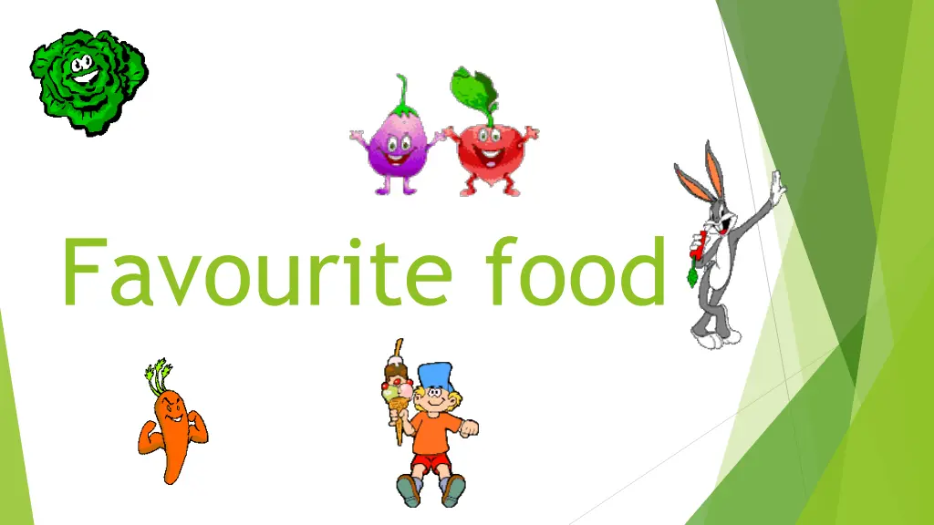 favourite food