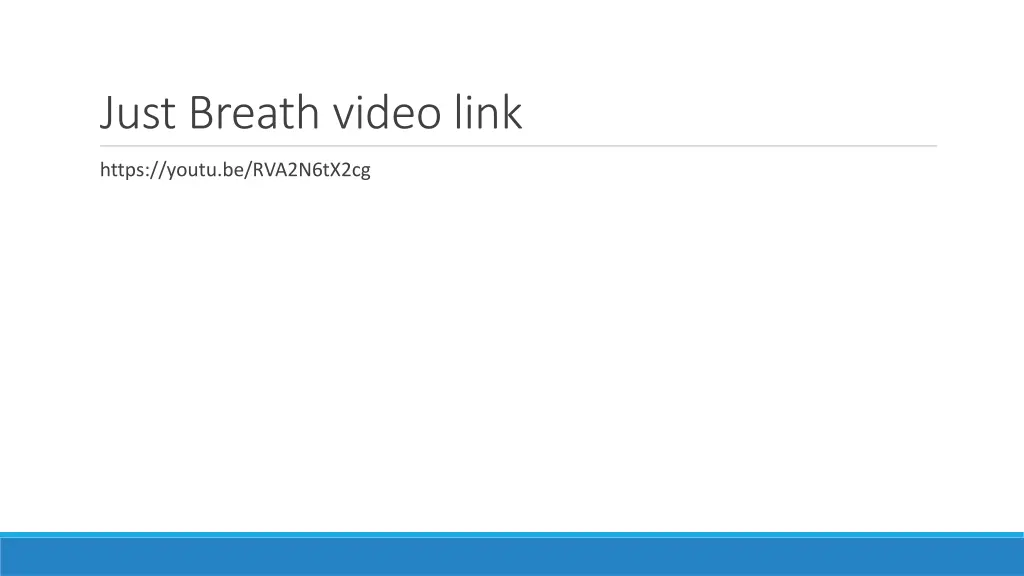 just breath video link