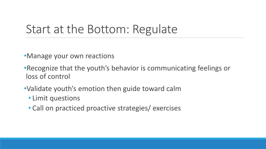 start at the bottom regulate