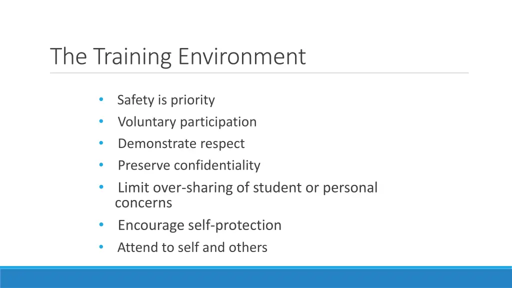 the training environment