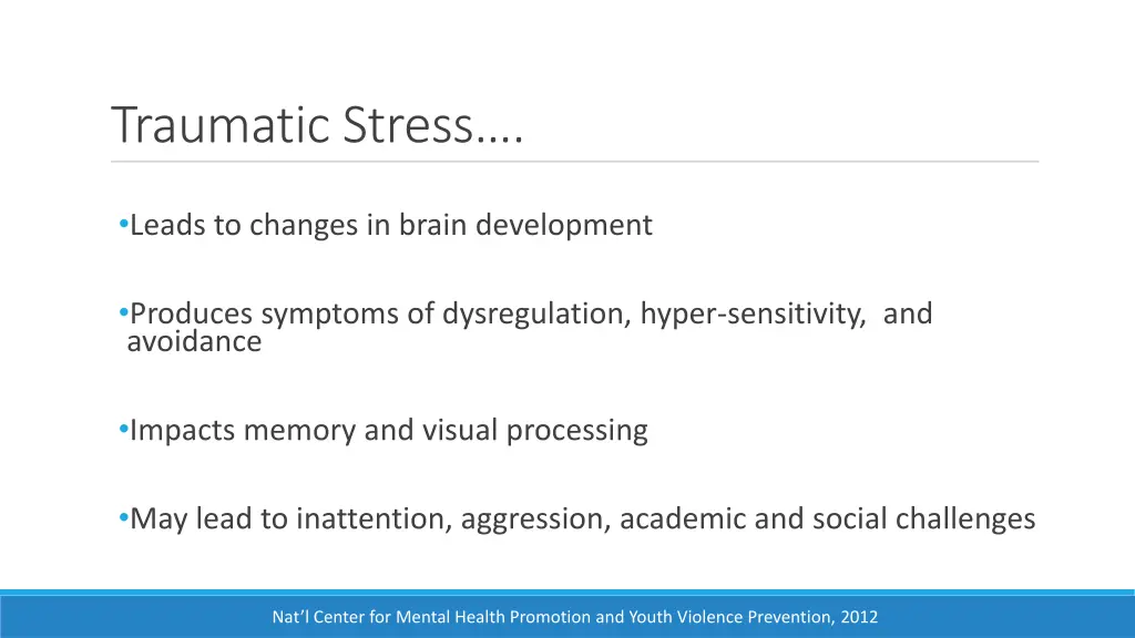 traumatic stress