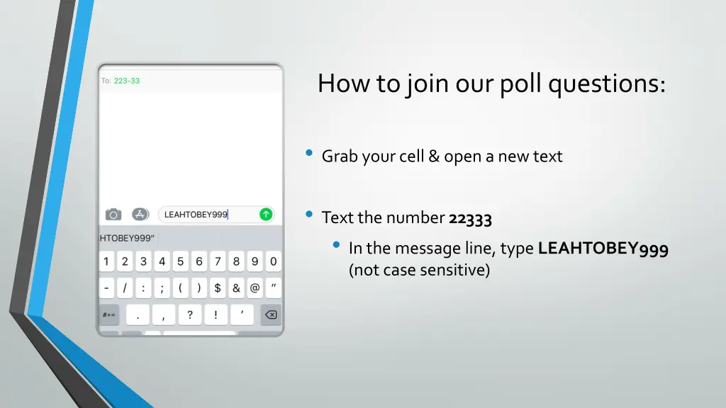 how to join our poll questions