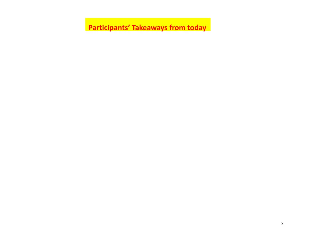 participants takeaways from today