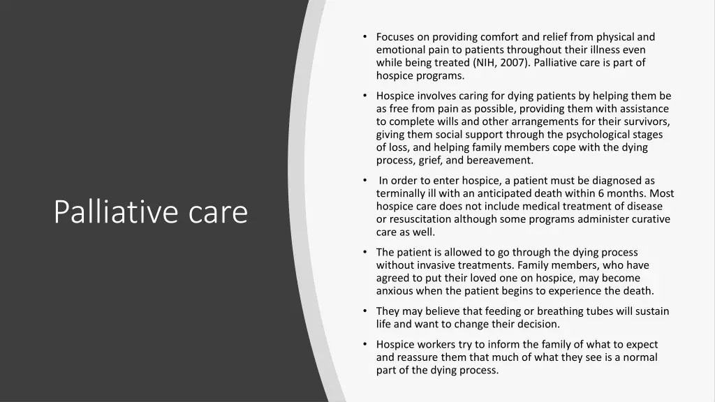 focuses on providing comfort and relief from