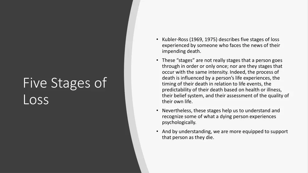 kubler ross 1969 1975 describes five stages