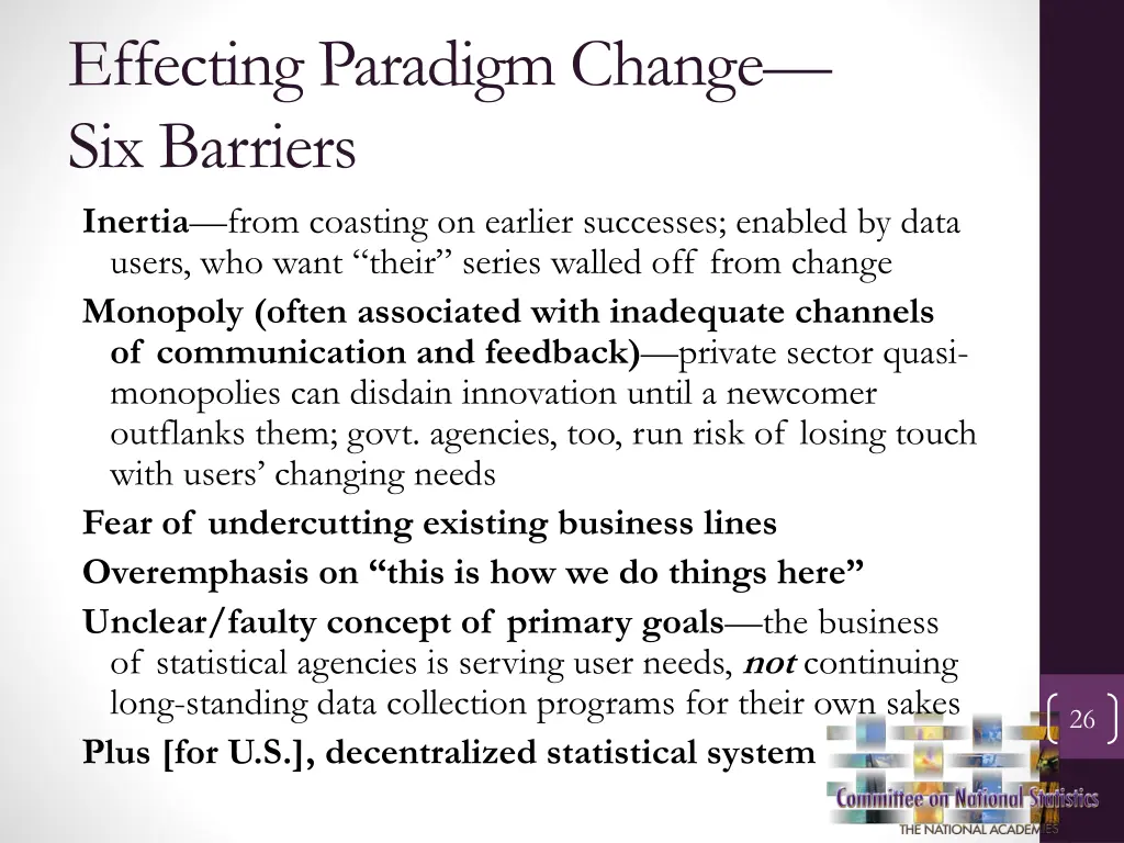 effecting paradigm change six barriers inertia