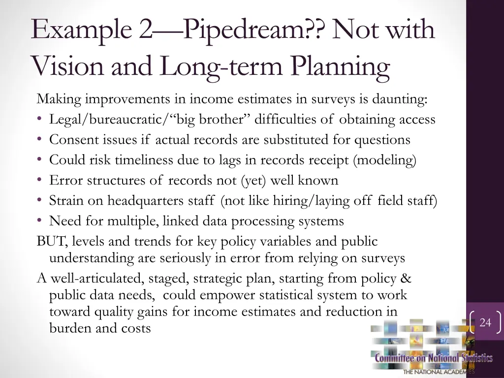 example 2 pipedream not with vision and long term