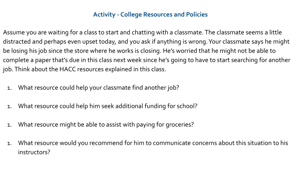 activity college resources and policies