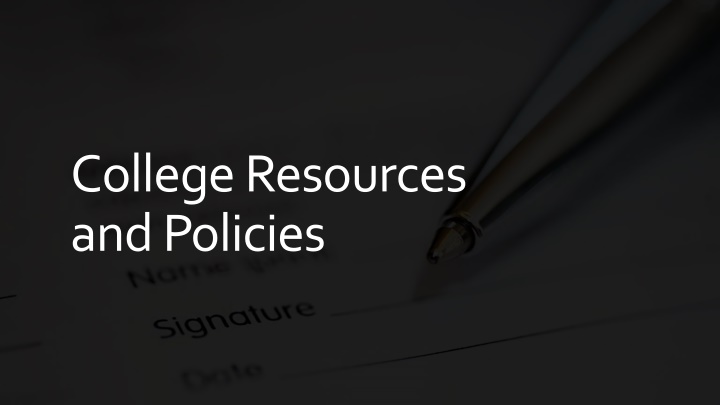 college resources and policies