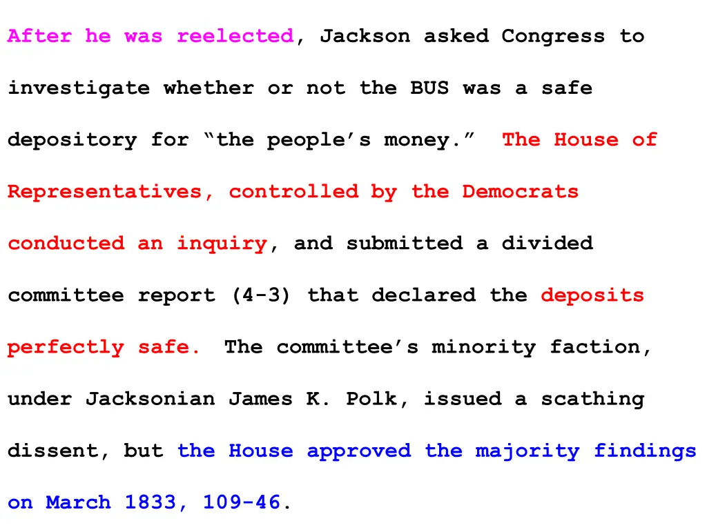after he was reelected jackson asked congress to