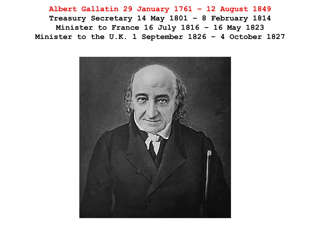 albert gallatin 29 january 1761 12 august 1849