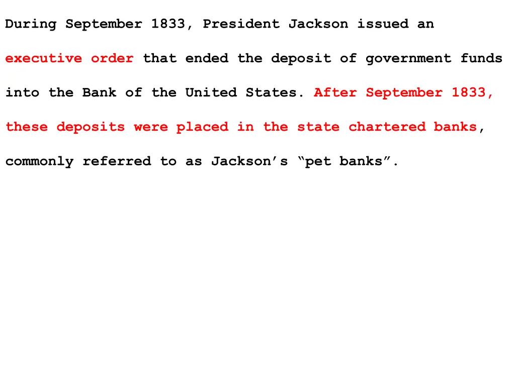 during september 1833 president jackson issued an