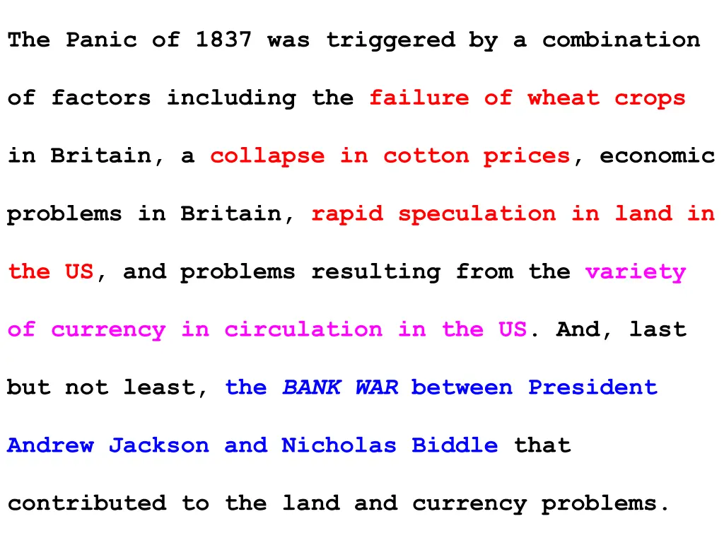 the panic of 1837 was triggered by a combination