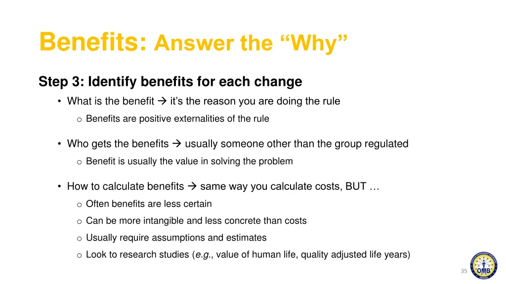 benefits answer the why