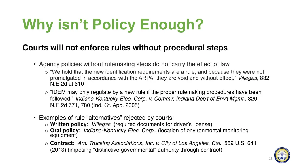 why isn t policy enough 1