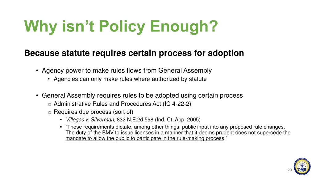 why isn t policy enough