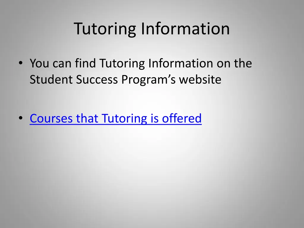 tutoring information