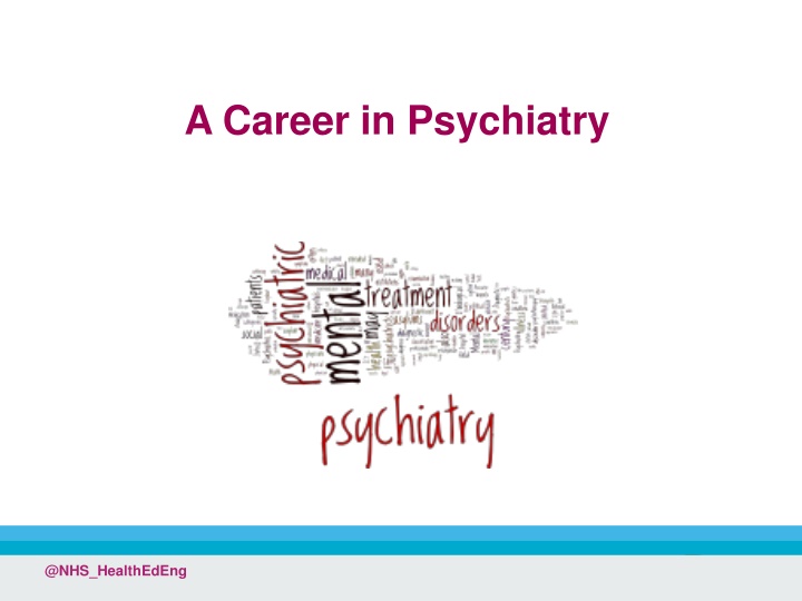 a career in psychiatry
