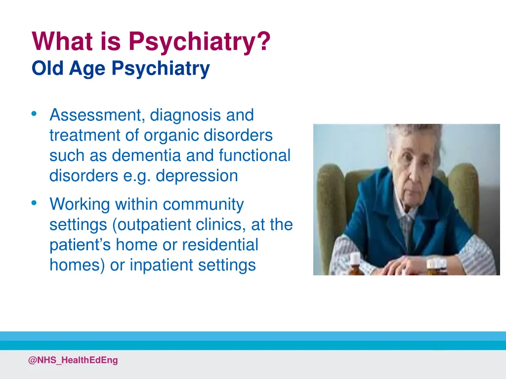 what is psychiatry old age psychiatry