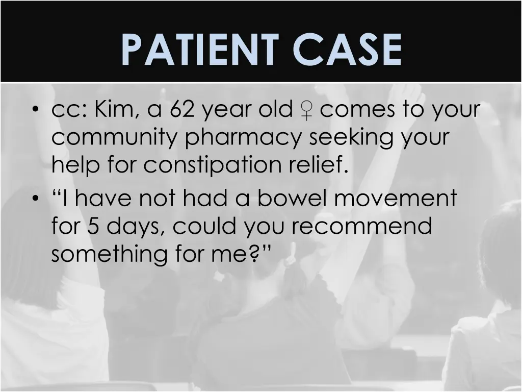 patient case