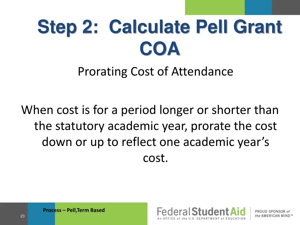 step 2 calculate pell grant coa prorating cost