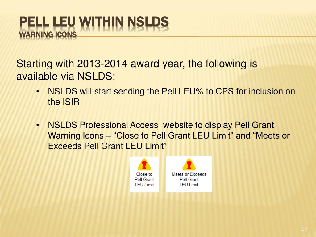 pell leu within nslds pell leu within nslds