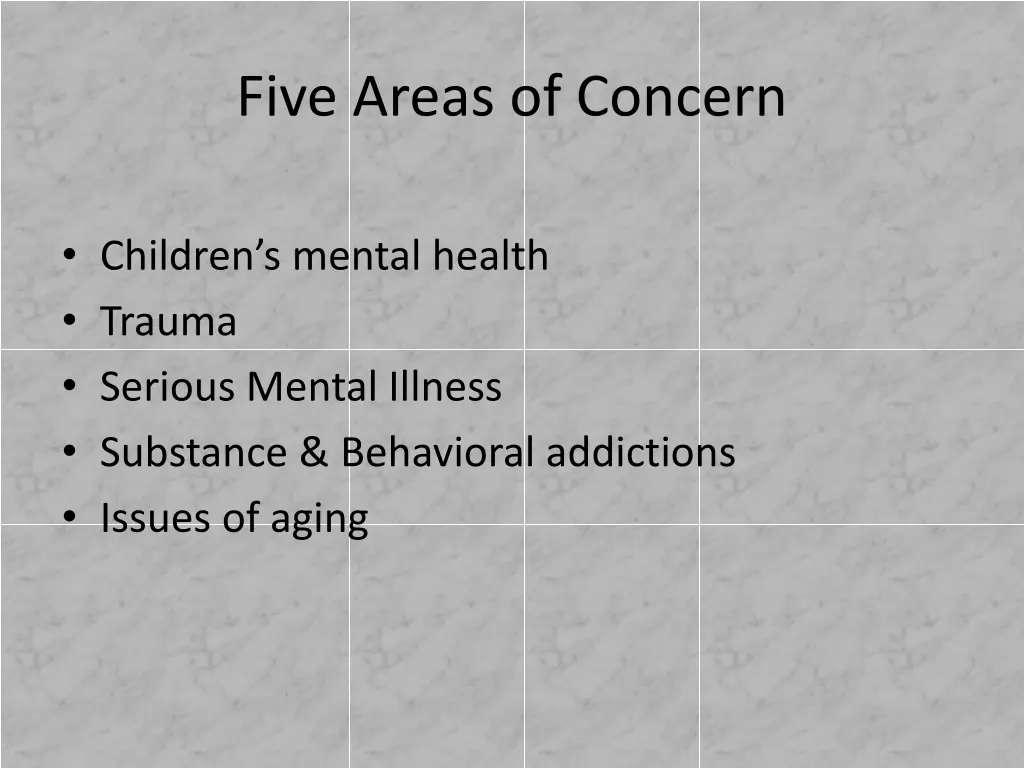 five areas of concern