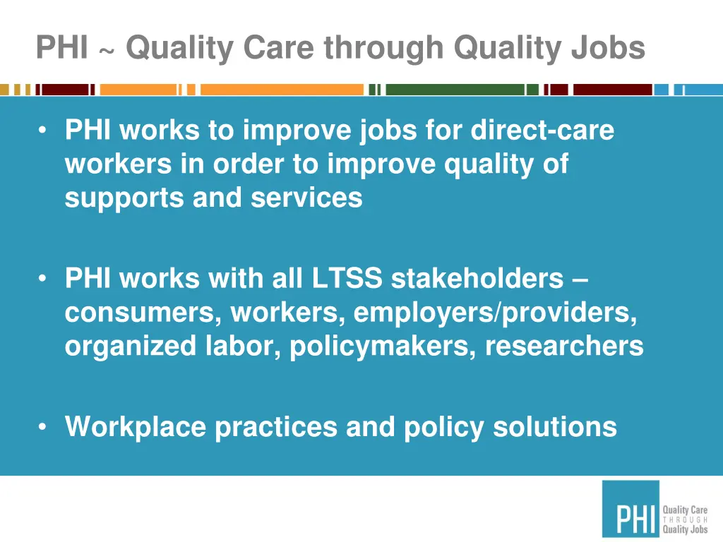 phi quality care through quality jobs
