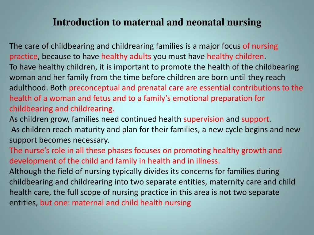 introduction to maternal and neonatal nursing 1