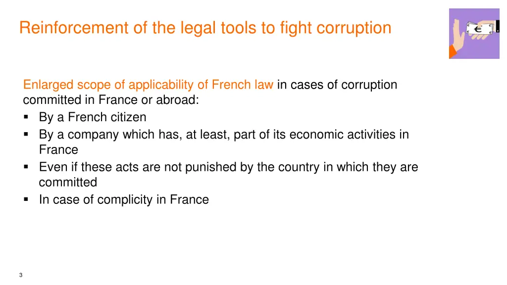 reinforcement of the legal tools to fight