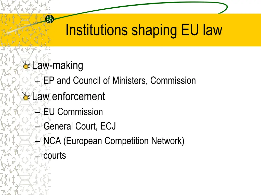 institutions shaping eu law