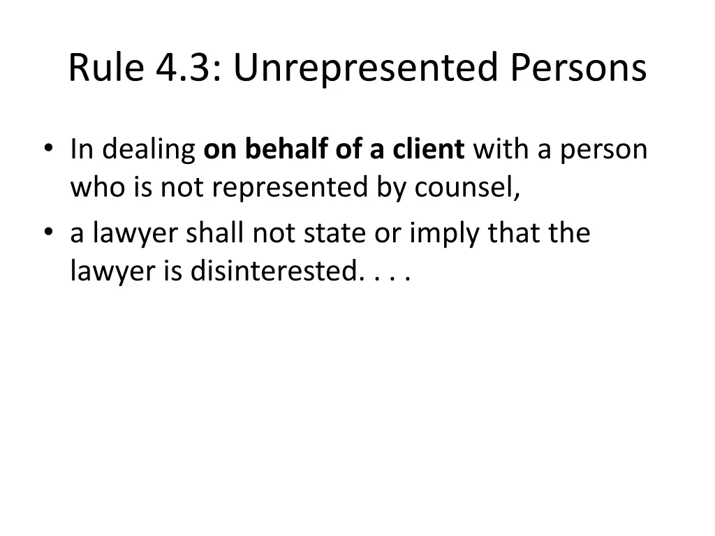 rule 4 3 unrepresented persons