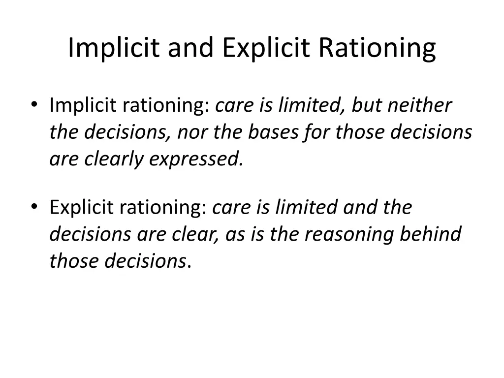 implicit and explicit rationing
