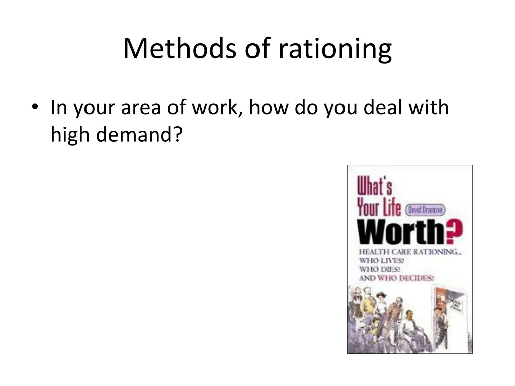methods of rationing
