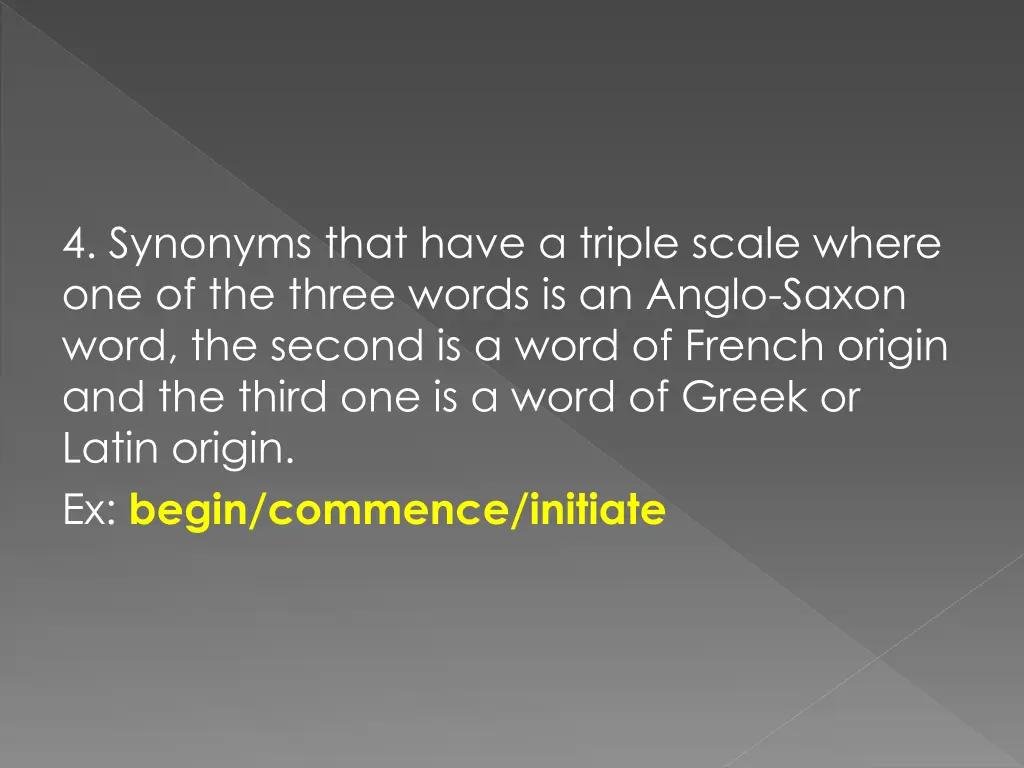4 synonyms that have a triple scale where