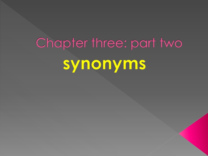 chapter three part two synonyms