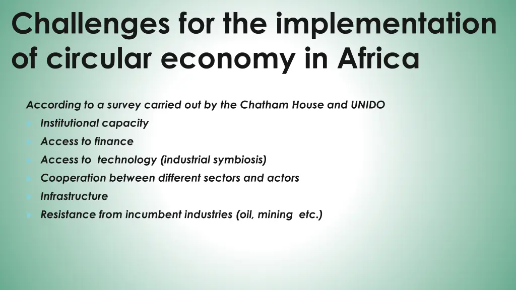 challenges for the implementation of circular