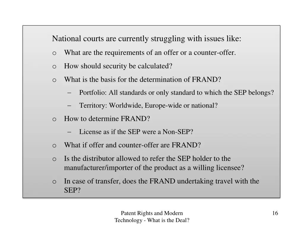 national courts are currently struggling with