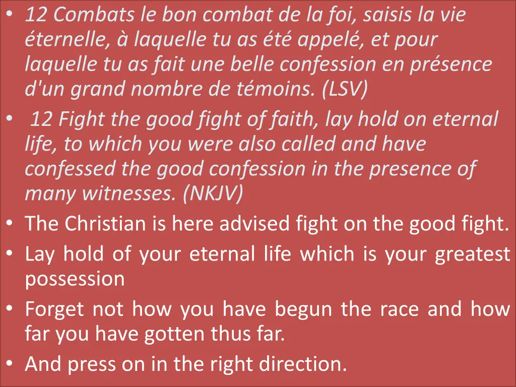 12 combats le bon combat de la foi saisis