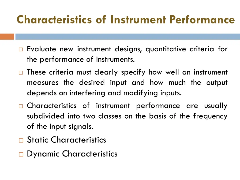 characteristics of instrument performance