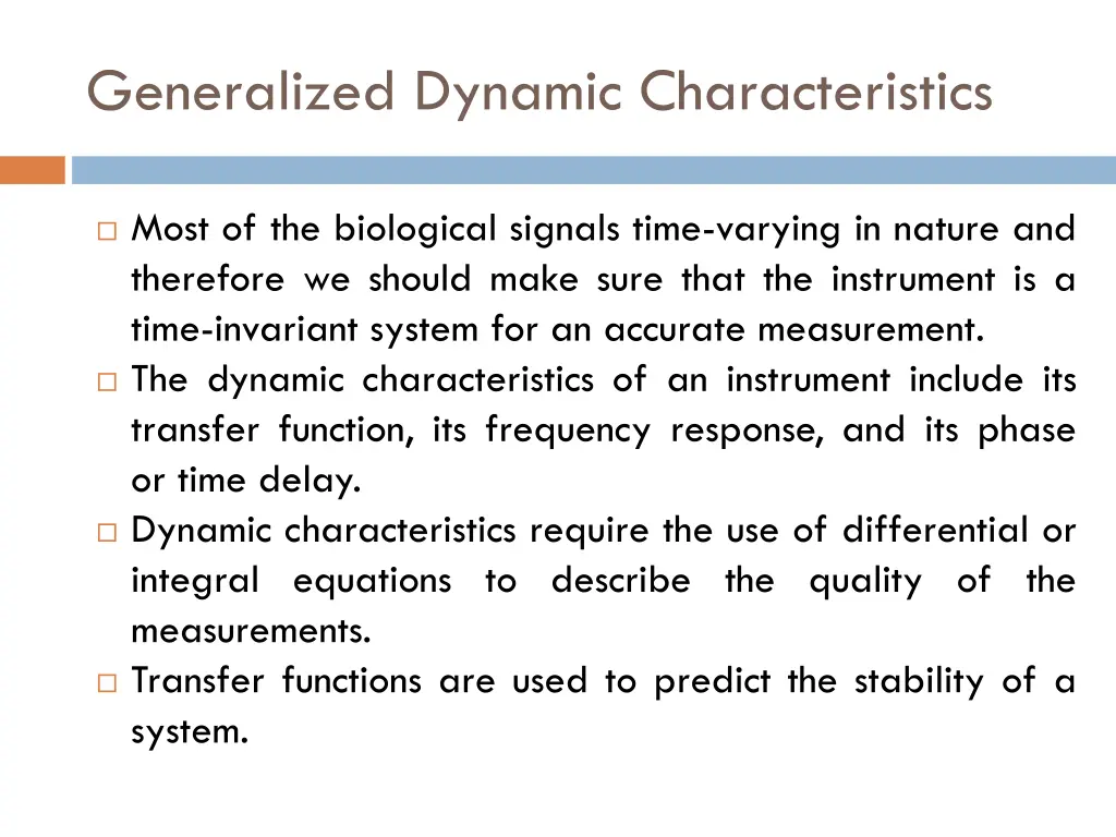 generalized dynamic characteristics