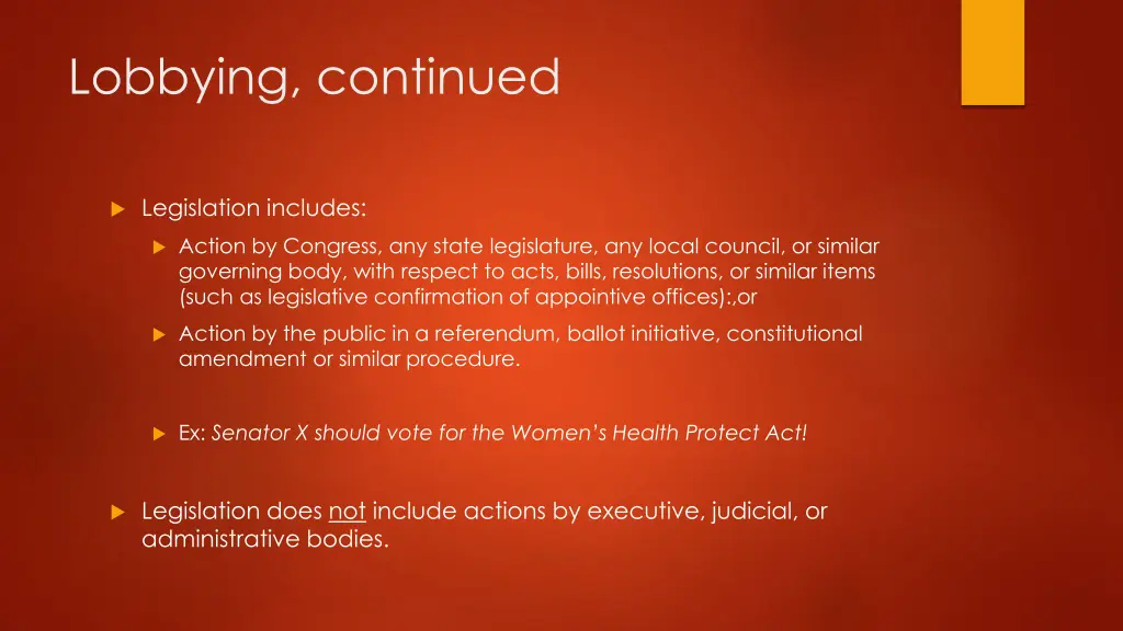 lobbying continued