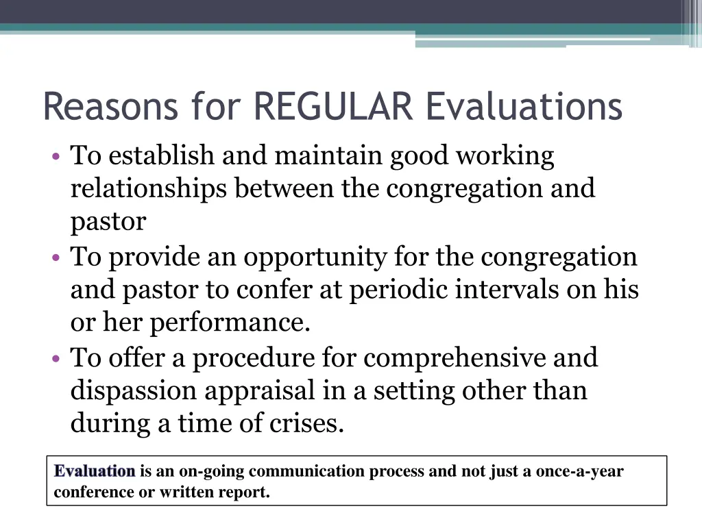 reasons for regular evaluations to establish