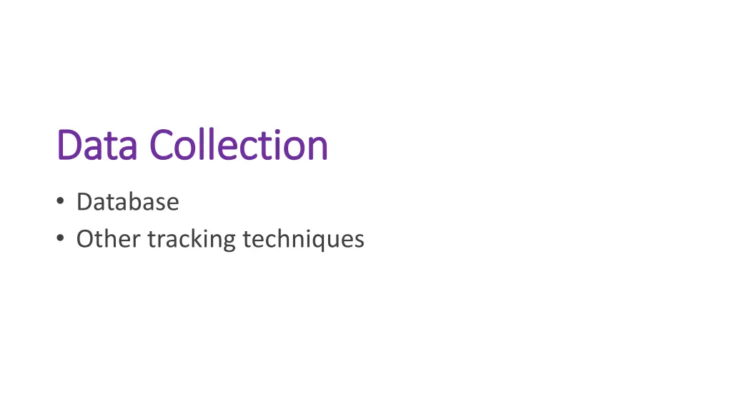 data collection data collection