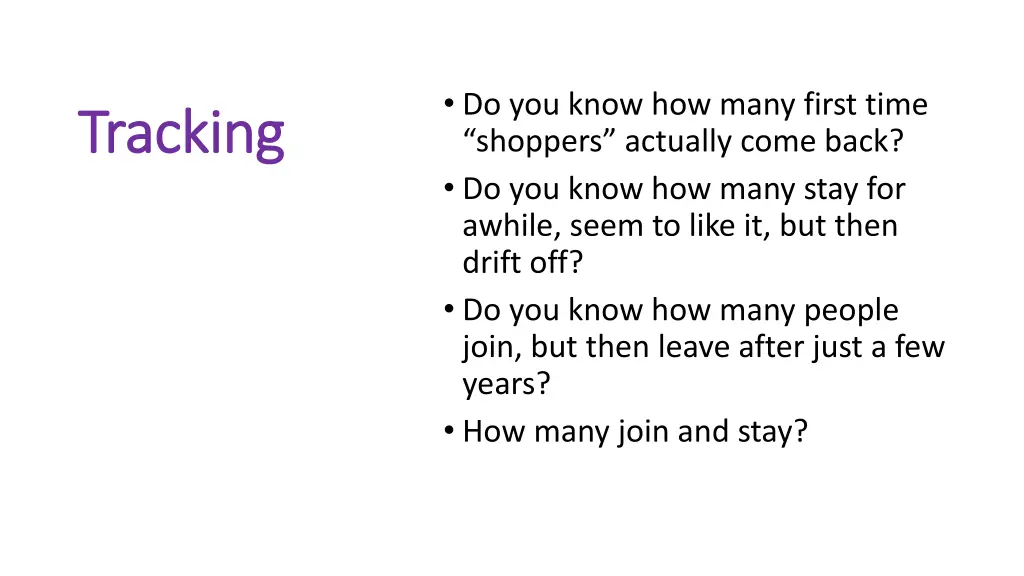 do you know how many first time shoppers actually