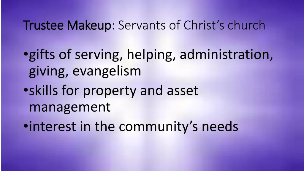 trustee makeup trustee makeup servants of christ