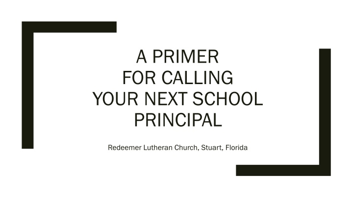 a primer for calling your next school principal