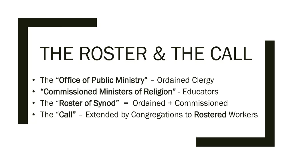 the roster the call
